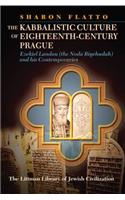 The Kabbalistic Culture of Eighteenth-century Prague