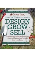 Design Grow Sell