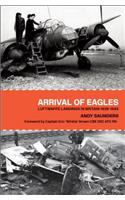 Arrival of Eagles: Luftwaffe Landings in Britain 1939-1945