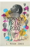 Monkey Trial 2000