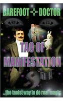Tao of Manifestation