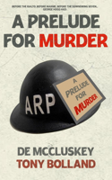 Prelude For Murder