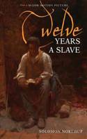 Twelve Years a Slave (Illustrated) (Inkflight)