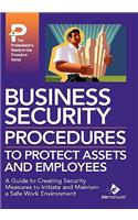 Business Security Procedures to Protect Assets and Employees