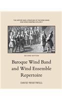 History and Literature of the Wind Band and Wind Ensemble