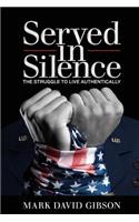 Served in Silence