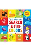Search and Find Colors: Learn Colors(Clever Things to Learn)