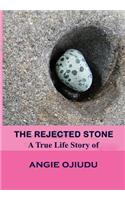 Rejected Stone