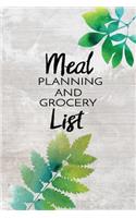 Meal Planning And Grocery List: Meal Planner Notebook