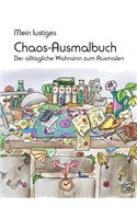 Mein lustiges Chaos-Ausmalbuch
