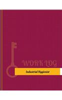 Industrial Hygienist Work Log: Work Journal, Work Diary, Log - 131 pages, 8.5 x 11 inches