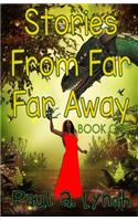 Stories From Far Far Away: (1 Stories from Far Far Away)