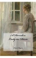 Dresden Lady in Dixie