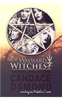 The Wayward Witches