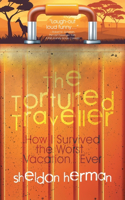 Tortured Traveller
