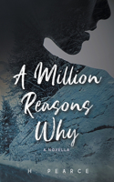 Million Reasons Why