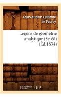 Leçons de Géométrie Analytique (3e Éd) (Éd.1834)