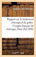 Rapport Sur Le Traitement Chirurgical Du Goître