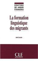 La Formation Linguistique Des Migrants
