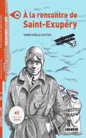 A la rencontre de Saint Exupery - Livre + MP3