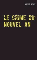 Le Crime Du Nouvel an