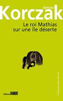 Roi Mathias Sur Une +Le D'Serte(le)