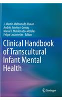 Clinical Handbook of Transcultural Infant Mental Health