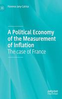 A Political Economy of the Measurement of Inflation