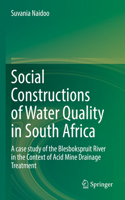 Social Constructions of Water Quality in South Africa