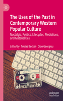 Uses of the Past in Contemporary Western Popular Culture