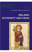 Ireland: Authority and Crisis
