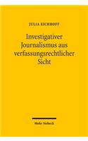 Investigativer Journalismus aus verfassungsrechtlicher Sicht