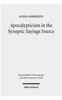 Apocalypticism in the Synoptic Sayings Source