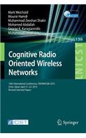 Cognitive Radio Oriented Wireless Networks