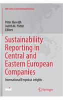 Sustainability Reporting in Central and Eastern European Companies