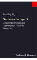 Tests unter der Lupe 5