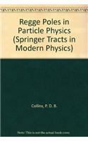 Regge Poles in Particle Physics