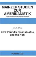 Ezra Pound's «Pisan Cantos» and the Noh