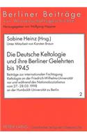 Die Deutsche Keltologie Und Ihre Berliner Gelehrten Bis 1945