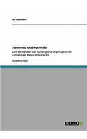 Steuerung und Kontrolle: Zum Verständnis von Führung und Organisation im Konzept der Balanced Scorecard