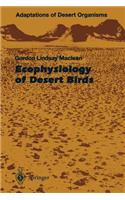 Ecophysiology of Desert Birds
