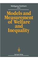 Models and Measurement of Welfare and Inequality