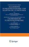 Vorlesungen Über Allgemeine Funktionentheorie Und Elliptische Funktionen