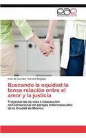 Buscando La Equidad
