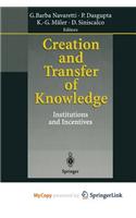 Creation and Transfer of Knowledge