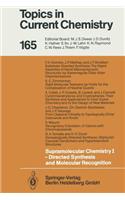 Supramolecular Chemistry I -- Directed Synthesis and Molecular Recognition