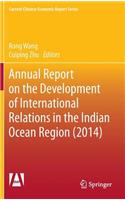 Annual Report on the Development of International Relations in the Indian Ocean Region (2014)