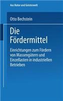 Die Fördermittel