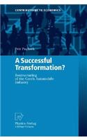 A Successful Transformation?