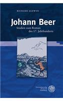 Johann Beer: Studien Zum Roman Des 17. Jahrhunderts